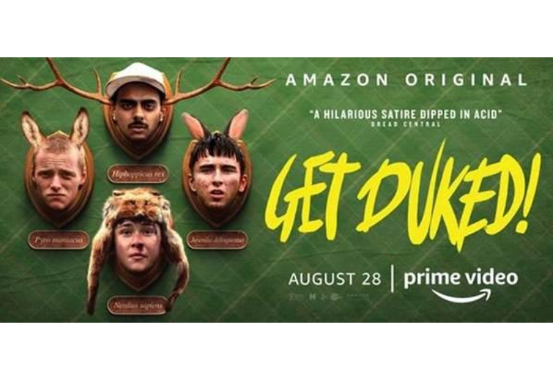 GET DUKED! Se estrenará el viernes 28 de agosto a nivel internacional en Amazon Prime Video.