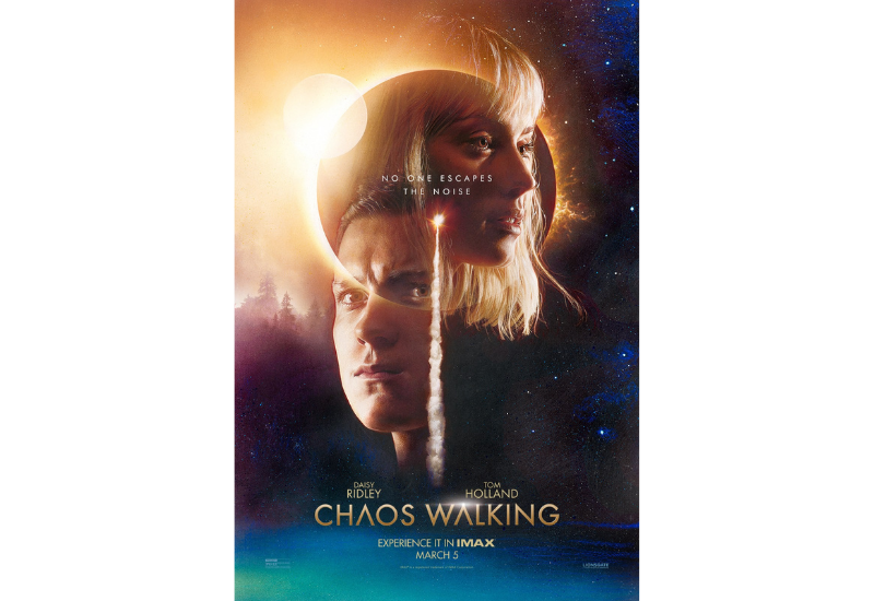 CHAOS WALKING – In Theaters March 5