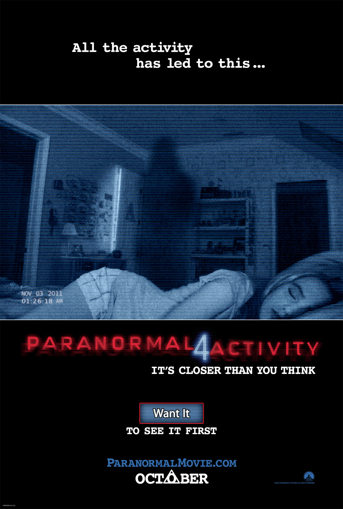 ¡Es de miedo ! Tienes 48 horas para participar en “Paranormal Activity 4”. Screening.