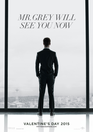 “Mr. Grey lo verá ahora”. Primer póster de “Fifty Shades of Grey” / “Cincuenta Sombras de Grey”.